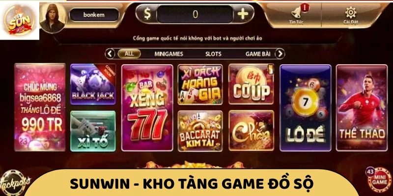 Kho tàng game đổi thưởng đồ sộ của Sunwin Kho tàng game đổi thưởng đồ sộ của Sunwin